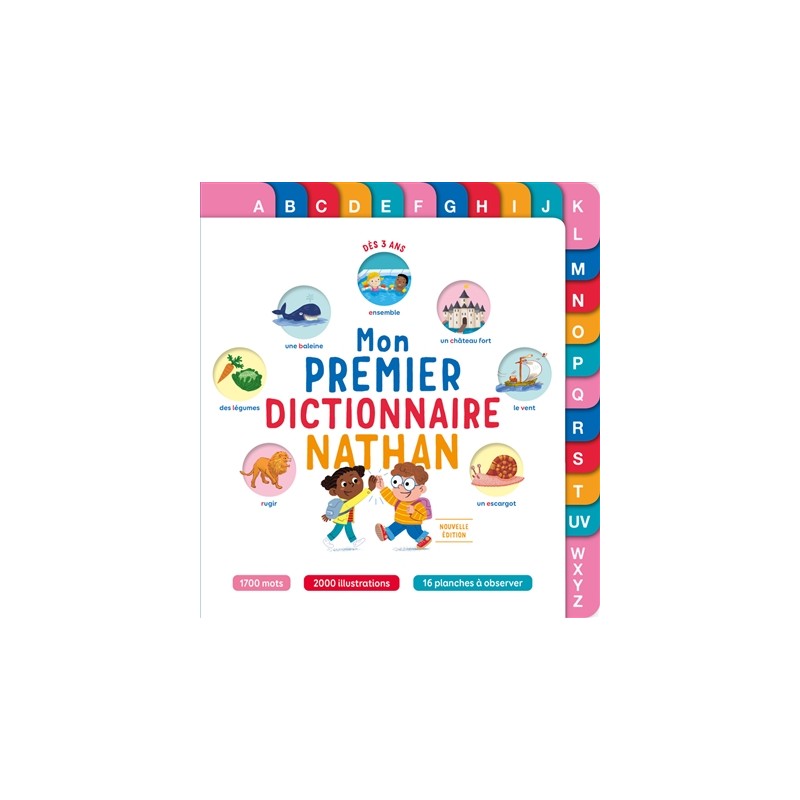 Mon premier dictionnaire Nathan Mon premier dictionnaire Nathan