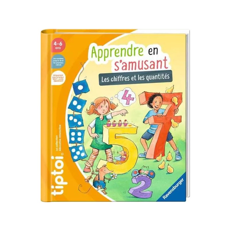 Tiptoi - Apprendre en s'amusant : Les chiffres et les quantités Tiptoi - Apprendre en s'amusant : Les chiffres et les quantités