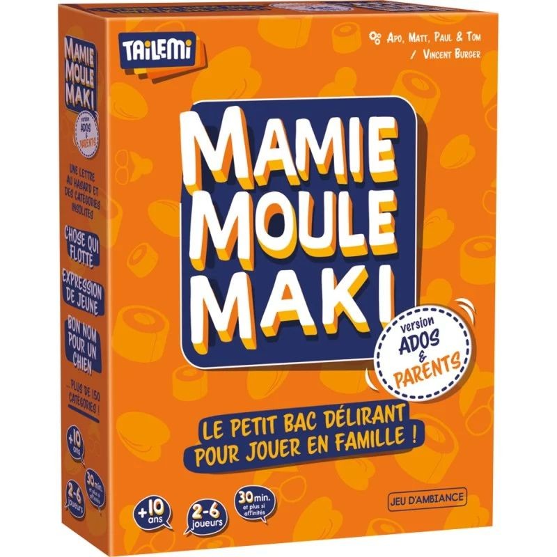 Mamie Moule Maki Ados & Parents Mamie Moule Maki Ados & Parents