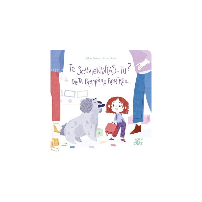Mes premières histoires - Te souviendras-tu? De ta première rentrée ...