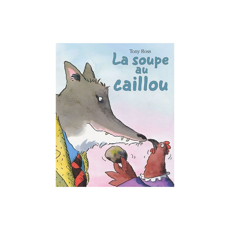 SOUPE AU CAILLOU