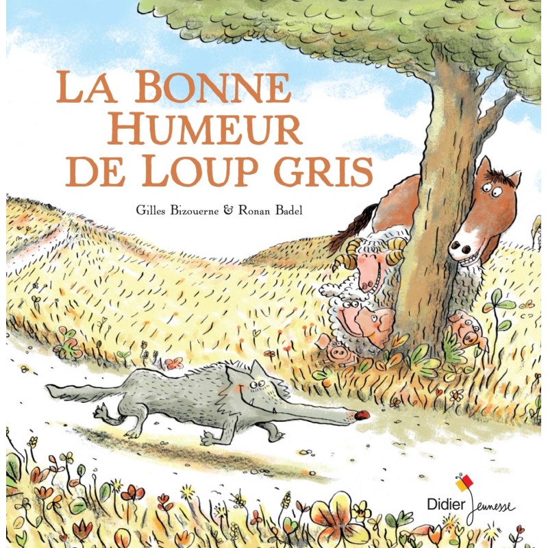 La bonne humeur de Loup gris - Tome 1