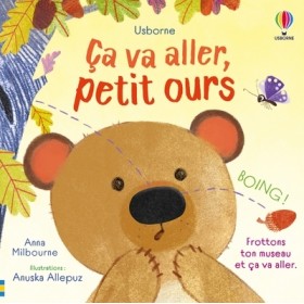 Ça va aller, petit ours -...