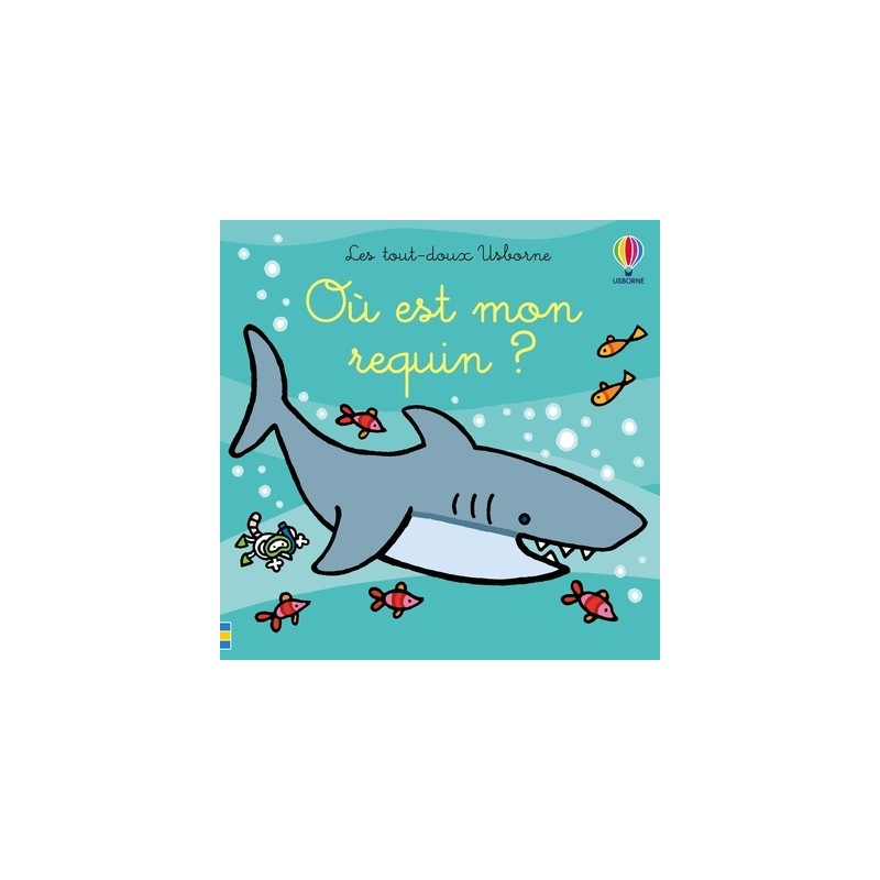 Où est mon requin ? - Les tout-doux Usborne - Dès 6 mois