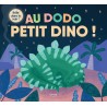 Au dodo, petit dino !