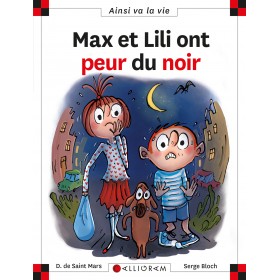 MAX ET LILI ONT PEUR DU NOIR