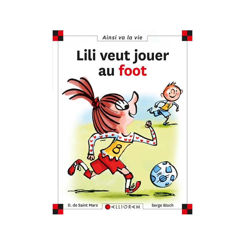 LILI VEUT JOUER AU FOOT