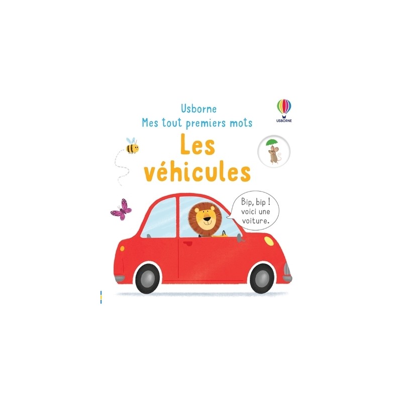 Les véhicules - Mes tout premiers mots
