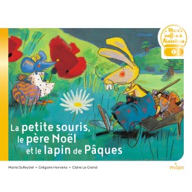 La petite souris, le père...
