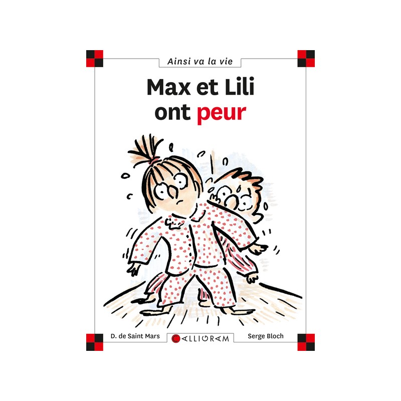 MAX ET LILI ONT PEUR