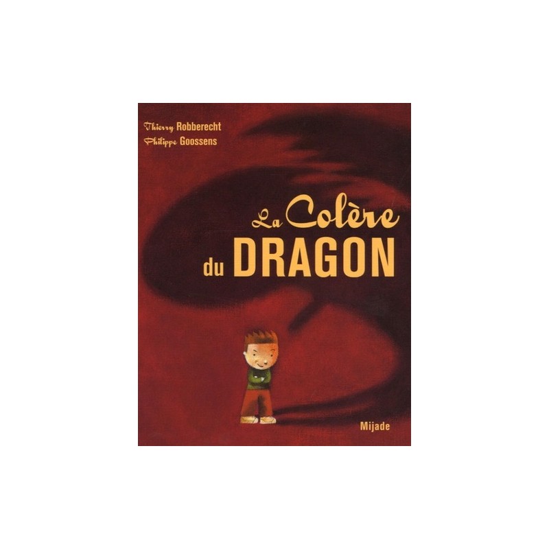 COLERE DU DRAGON