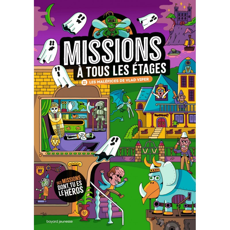 Missions à tous les étages, Tome 02