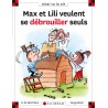 Max et Lili veulent se débrouiller seuls
