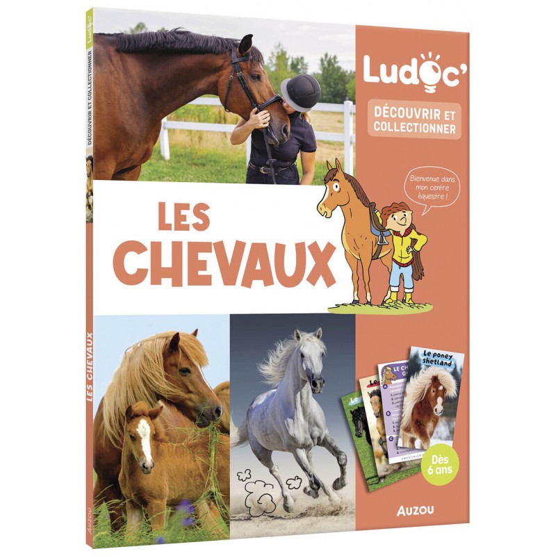 Ludoc - Découvrir et collectionner - Les chevaux