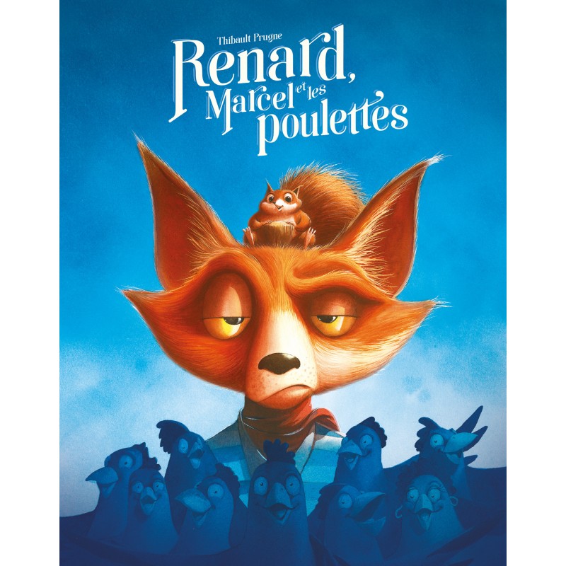Renard, Marcel et les poulettes
