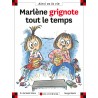 MARLENE GRIGNOTE TOUT LE TEMPS