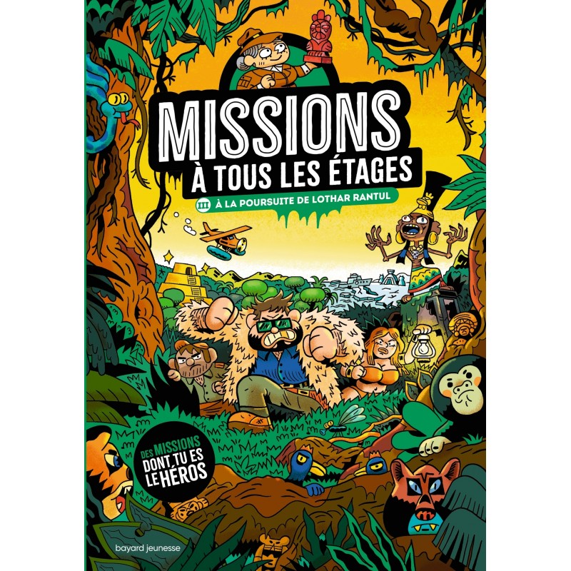 Missions à tous les étages, Tome 03