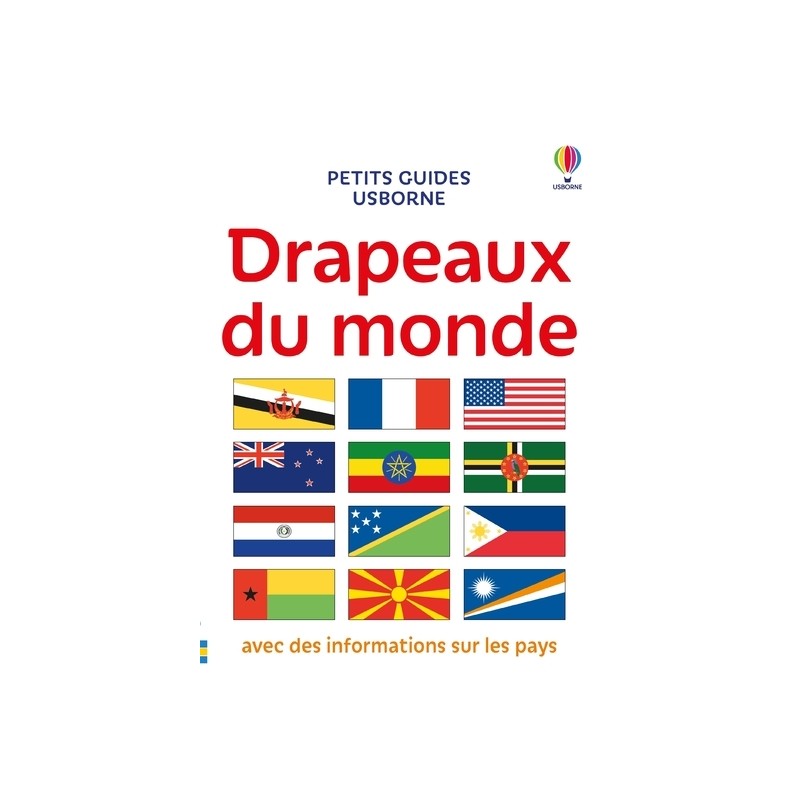 Drapeaux du monde - Petits guides Usborne - Dès 7 ans