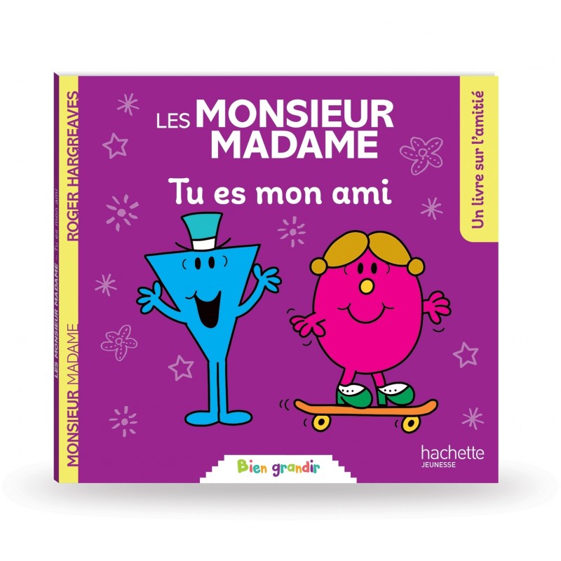 Les Monsieur Madame - Tu es mon ami