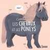 Connais-tu ? Les chevaux et les poneys