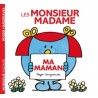 Monsieur Madame - Ma maman