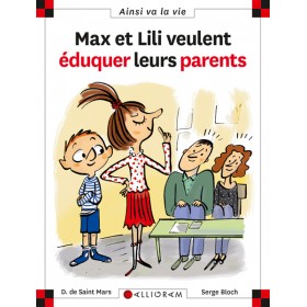 Max et Lili veulent éduquer...