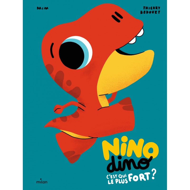 Nino Dino - C'est qui le plus fort ?