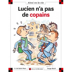 LUCIEN N A PAS DE COPAINS