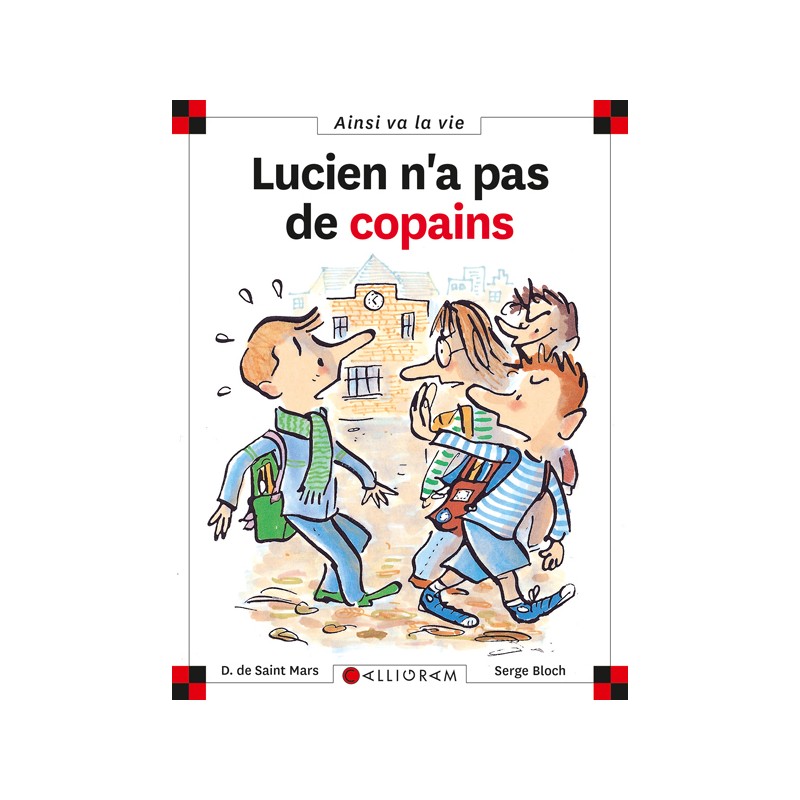 LUCIEN N A PAS DE COPAINS