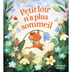 Petit loir n'a plus sommeil