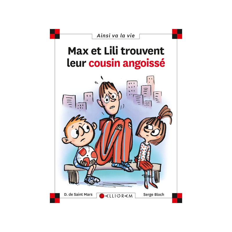 MAX ET LILI TROUVENT LEUR COUSIN ANGOISSE