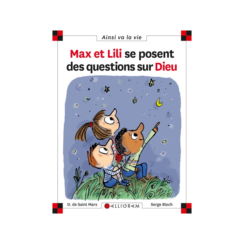 Max et Lili se posent des questions sur Dieu