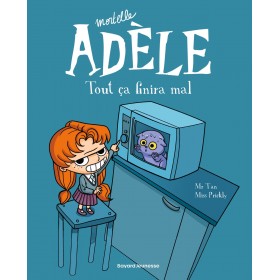 BD Mortelle Adèle, Tome 01