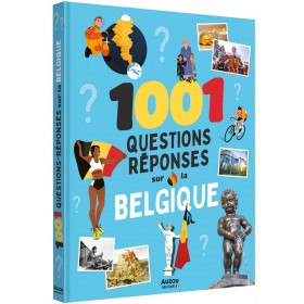 1001 questions réponses sur...
