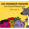 LES MONSIEUR MADAME ET LE GRAND MECHANT LOUP