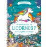 Où sont cachées les licornes ? L'incroyable aventure