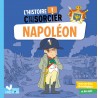 L'histoire C'est pas sorcier - Napoléon