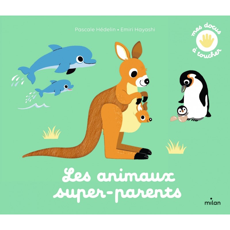 Les animaux super-parents