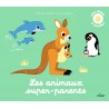 Les animaux super-parents