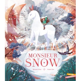 Monsieur Snow