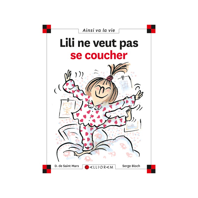 LILI NE VEUT PAS SE COUCHER