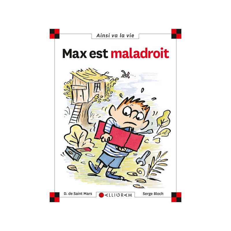 MAX EST MALADROIT