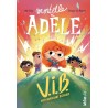 Mortelle Adèle V.I.B. -  Very Important Bizarres - Tome 4