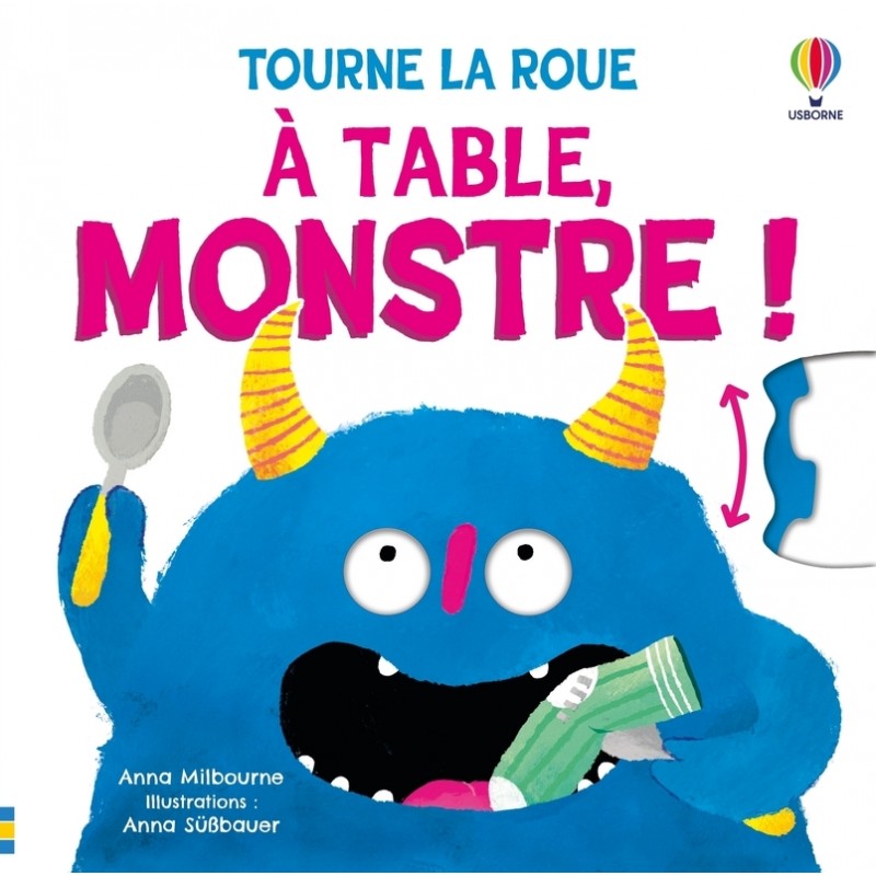 À table, monstre ! - Tourne la roue - Dès 2 ans
