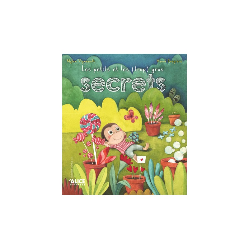 Les petits et les (trop) gros secrets