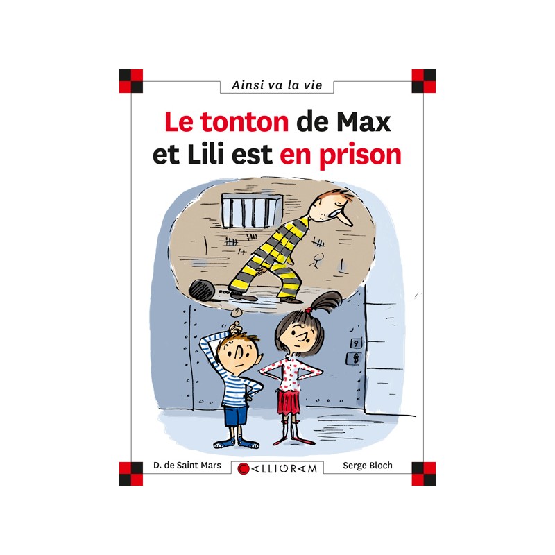 LE TONTON DE MAX ET LILI EST EN PRISON