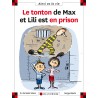 LE TONTON DE MAX ET LILI EST EN PRISON