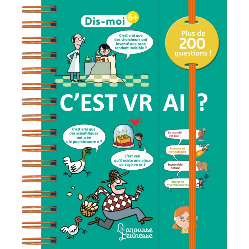 Dis-moi ! C'est vrai ?