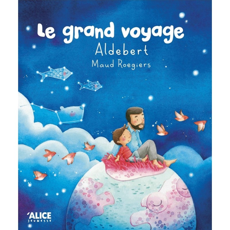 Le grand voyage