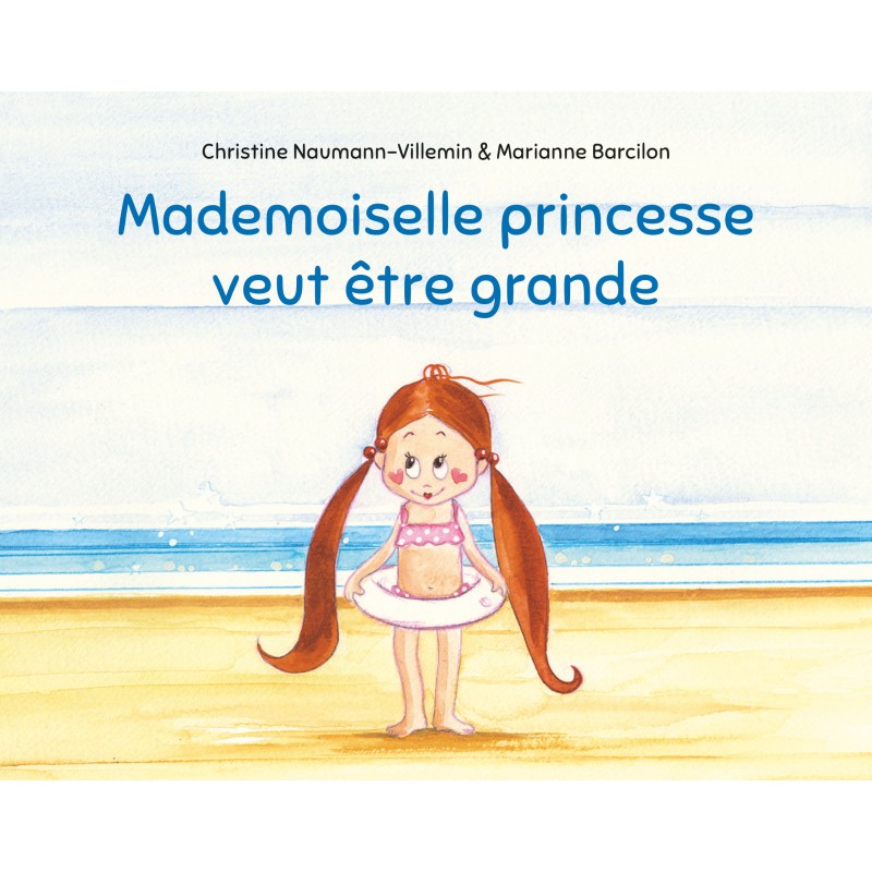 Princesse coquette - Mademoiselle princesse veut être grande